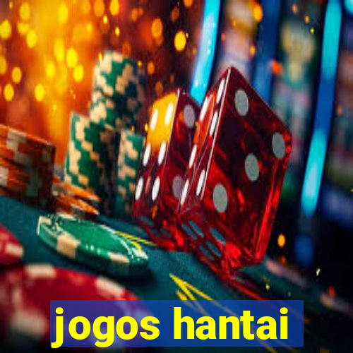 jogos hantai